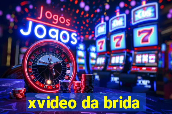 xvideo da brida